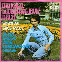 Dragica Ljubisavljevic Daca 1976 - Singl 40855744_Dragica_Ljubisavljevic_Daca_1976-a