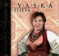 Vaska Ilieva 1999 - Macedonian folklore classics 51456025_Vaska_Ilieva_1999-a